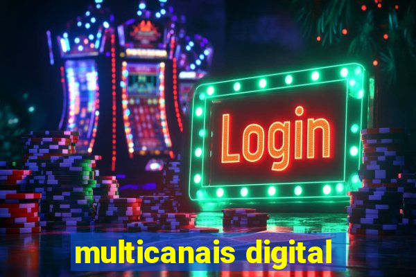 multicanais digital